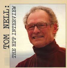 Tom Nell: The HPP Interview