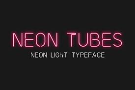 Neon Tubes Neon Light Font Neon Lighting Light Font Neon