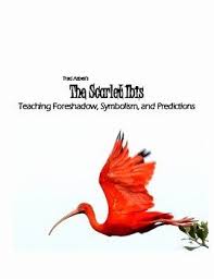 The Scarlet Ibis Worksheet Unique The Scarlet Ibis Teaching Foreshadow Symbolism And In 2020 Ibis Scarlet Worksheets