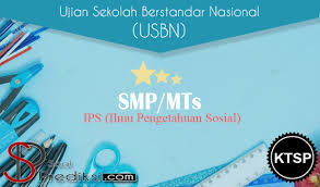 Latihan Soal Usbn Ips Smp 2019 Ktsp Dan Jawabannya