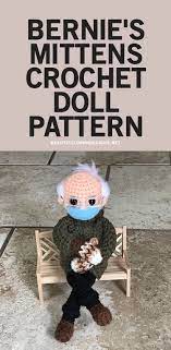 Bernie S Mittens Crochet Doll Pattern 21 Super Cute Crochet Amigurumi Patterns In 2021 Crochet Doll Pattern Doll Pattern Crochet Mittens