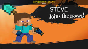 Check spelling or type a new query. Steve Join In The Brawl Brawlhalla Mods