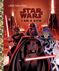 The book has a lot of differences to the movie. I Am A Sith Star Wars By Golden Books 9780736436076 Penguinrandomhouse Com Books