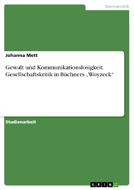 Sanierungsklausel des § 8c abs. Gewalt Und Kommunikationslosigkeit Gesellschaftskritik In Buchners Woyzeck Grin