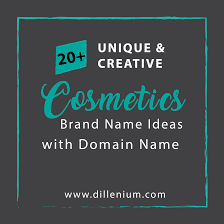 20 Cosmetic Brand Name Ideas With Available Domain Name Brand Name Ideas Cosmetics Names Ideas Shop Name Ideas