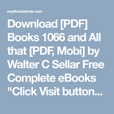 Download Pdf Books 1066 And All That Pdf Mobi By Walter C Sellar Free Complete Ebooks Click Visit Button To Access Full F Pdf Books Books Reading Online