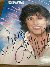 Michele Pillar [Vinyl] Look Who Loves You Now Autographed