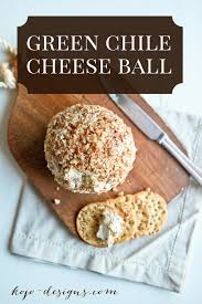 This post may contain affiliate links or sponsored content. Green Chile Cheeseball Cheese Ball Recipes Food Cheese Ball
