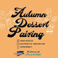Autumn Dessert Pairing event image
