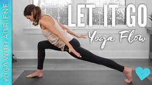 We did not find results for: Let It Go Yoga Flow Yoga With Adriene Youtube