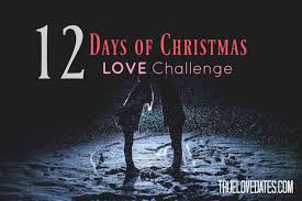 Maybe you would like to learn more about one of these? 12 Days Of Christmas Love Challenge