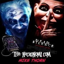 The Social Commentary of DEAD SILENCE (w/Mike Thorn)