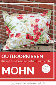 Kissen Mohn Aus Beschichteter Baumwolle Mit Liebe Dekoriert In 2020 Beschichtete Baumwolle Kissen Lounge Kissen