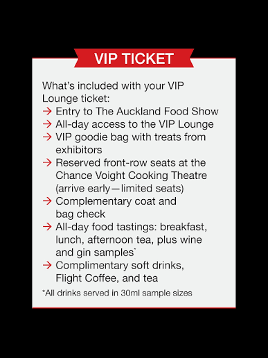 The Food Show | VIP Tickets Are Almost Gone! 🎟️🙌 This is your golden  ticket to the ultimate foodie experience at The Auckland Food Show! The VIP  Lounge... | Instagram