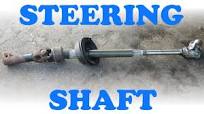 How to Replace a Steering Shaft