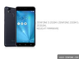 Rom Android 7 Asus Zenfone 3 Zoom Zenfone Zoom S Ze553kl Nougat Firmware Asus Zenfone Blog News Tips Tutorial Download And Rom