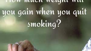 Why You Gain Weight When You Quit Smoking And What To Do About It -  Caloriebee