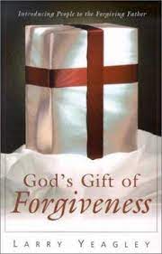 4.6 stars out of 5. God S Gift Of Forgiveness By Larry Yeagley 9780828017022 Reviews Description And More Betterworldbooks Com