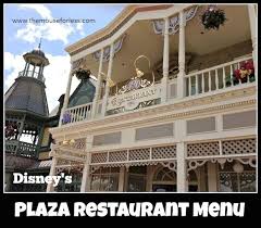 The Plaza Restaurant Menu Magic Kingdom At Walt Disney World Disney World Restaurants Walt Disney World Disney World Florida