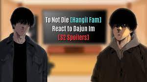 To Not Die [Hangil Fam] React to Dajun Im // Only Part [S2 Spoilers] -  YouTube