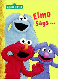 As elmo learns about zoe's and telly's argument about their pets, he brings his own pet, dorothy. Elmo Says By Sarah Albee Tom Leigh Board Book Barnes Noble