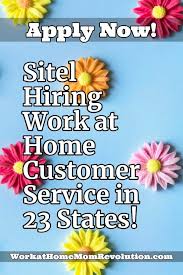 Home Based Customer Service Jobs With Sitel Hiring In 23 States Customer Service Jobs Customer Service Work From Home Jobs