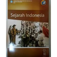 Buku paket sejarah kelas 11. Sejarah Indonesia Dikbud Sma Kls Xi Semester 1 Kurikulum 2013 Revisi 2014 Shopee Indonesia