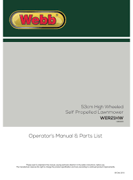 You will find machine suitable for the many different gardens we have in the uk. Webb Wer21hw Operator S Manual Parts List Pdf Download Manualslib