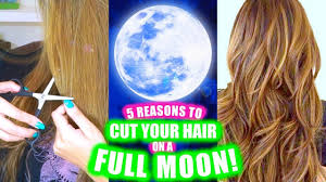 5 Reasons To Cut Your Hair On A Full Moon Longer Thicker Hair Release Negativity Blocks