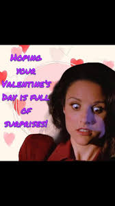 Valentine's Day and Superficial Males