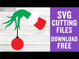 Read my full disclosure for more info. Grinch Hand Svg Free Christmas Cut Files Free Cricut Files Instant Download Silhouette Christmas Svg Vector Christmas Ball Svg Eps Dxf 0138 Freesvgplanet