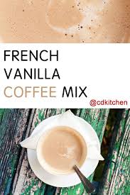 French Vanilla Coffee Mix Recipe From Cdkitchen Com Instant Coffee Recipes Powder Coffee Creamer Cappuccino Mix Recipe