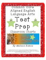 Test Prep Ela Classroom Charts By Melissa Ramos Teachers