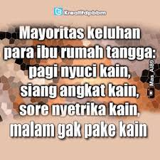Menurut yani, warga sentral, kota cimahi. 10 Gambar Lucu Keluhan Ibu Rumah Tangga Kumpulan Gambar Lucu