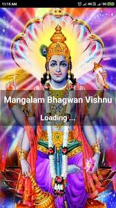 Mangalam bhagwan vishnuh, mangalam garunadhwajah। mangalam pundari kakshah, mangalaya tano harih॥ hindus, often pray to ganesha for doing new work and chant his mantra. Mangalam Bhagwan Vishnu For Android Apk Download