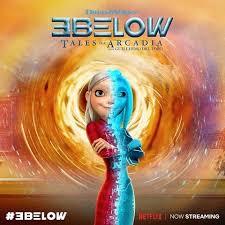 The New Series 3below Is Now Streaming On Netflix And Is Perfect For The Whole Family To Watch Together Over The Holi Dreamworks Characters Arcadia Dreamworks