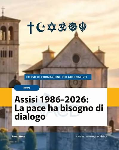 Assisi 1986-2026: la pace ha bisogno di dialogo. Quarant'anni dopo lo  storico incontro interreligioso voluto da Giovanni Paolo II ad Assisi, il  messaggio di pace e di dialogo conserva tutta la sua