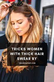 Tricks All Women With Thick Hair Swear By Thick Hair Styles Thick Hair Remedies Thick Hair Solutions