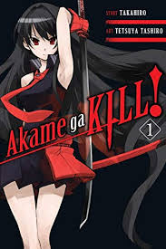 1 fanon wiki ideas so far 1.1 with leone 1.2 with night raid 1.3 battle record 1.4 possible opponents 2 history 3 death battle info. Akame Ga Kill Vol 1 English Edition Ebook Takahiro Tashiro Tetsuya Takahiro Tashiro Tetsuya Amazon De Kindle Shop