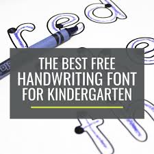 Scroll down the list to find options that look handwritten. The Best Free Handwriting Font For Kindergarten Kindergartenworks