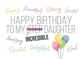 Happy 9th Birthday Quotes For My Daughter Step Daughter Birthday Happy Birthday To My Incredible Daughter Card Ad Affiliate Birthday Daughte Happy Birthday Me Sister Birthday Daughter Birthday