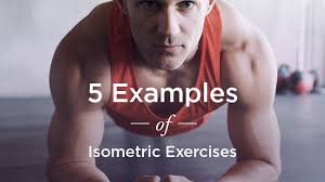 examples of isometric exercises for strength training