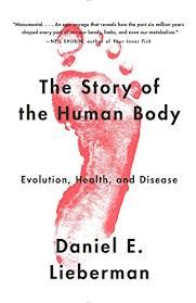 Fortunately, the body has a number of external and internal safeguards that prevent most dangerous invaders from entering and causing harm. The Story Of The Human Body Evolution Health And Disease Lieberman Daniel 9780307741806 Amazon Com Books