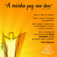 Mensagem de feliz páscoa , veja essa e outras mensagens de aqui no mensagens de reflexão. Mensagem De Pascoa Colegio Salvatoriano Nossa Senhora De Fatima