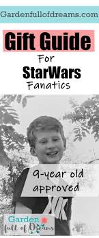 Kid Approved Gift Guide Gift Ideas For Your Star Wars Fanatic Garden Full Of Dreams Creative Kids Fun Holiday Gift Grandparent Gifts