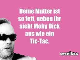 Weitere ideen zu witze zum totlachen, witze, witzige sprüche. Deine Mutter Witze Deine Mudda Witze Megalustig