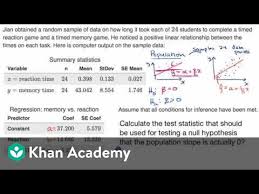 Calculating T Statistic For Slope Of Regression Line Video Khan Academy