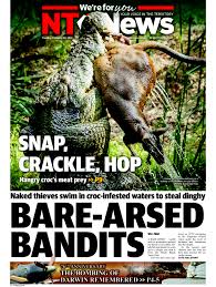 It covers local, national, and world news as well as sports and business. 10 Crazy Aussie Headlines From The Nt News Hachette Australia