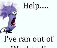 I always want to wake up … Funny Weekend Quotes Pictures Photos Images And Pics For Facebook Tumblr Pinterest And Twitter