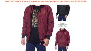 Bahan parasut terbagi menjadi beberapa jenis diantaranya parasut. Jaket Dc Pria Bolak Balik Bahan Parasut Despo Fleece Maroon Hitam Harg Youtube